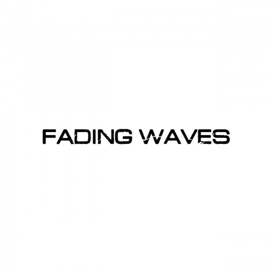 Fading Wavesband Logo Vinyl...