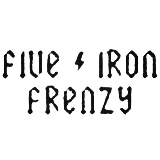 Five Iron Frenzy Band Decal...