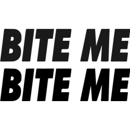 Bite Me Stickers – Funny Slogan Car Laptop Decals (2-Pack)