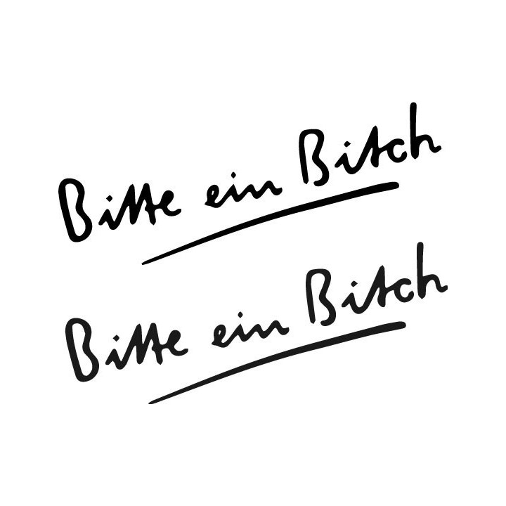 Bitte Ein Bitch Stickers – Funny German Parody Decals (2-Pack)