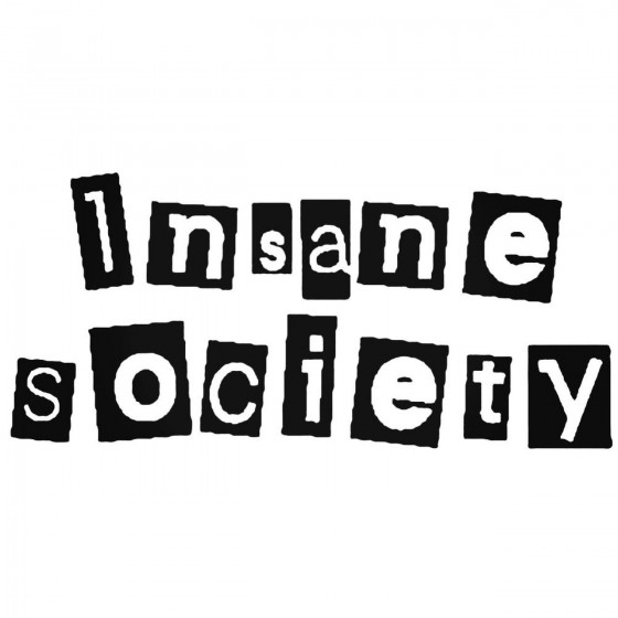 Insane Society Band Decal...
