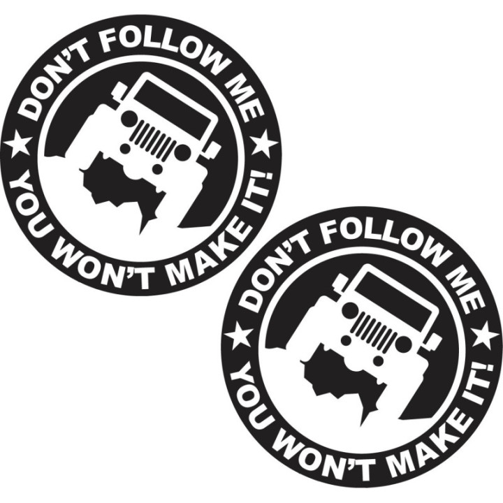 2x Dont Follow Me Off Road 4x4 4wd Stickers Decals - DecalsHouse
