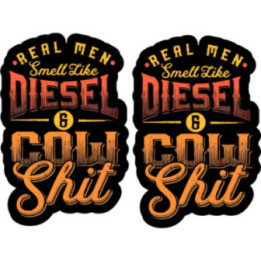 Real Men Smell Like Diesel Stickers – Trucker Decals (2-Pack)
