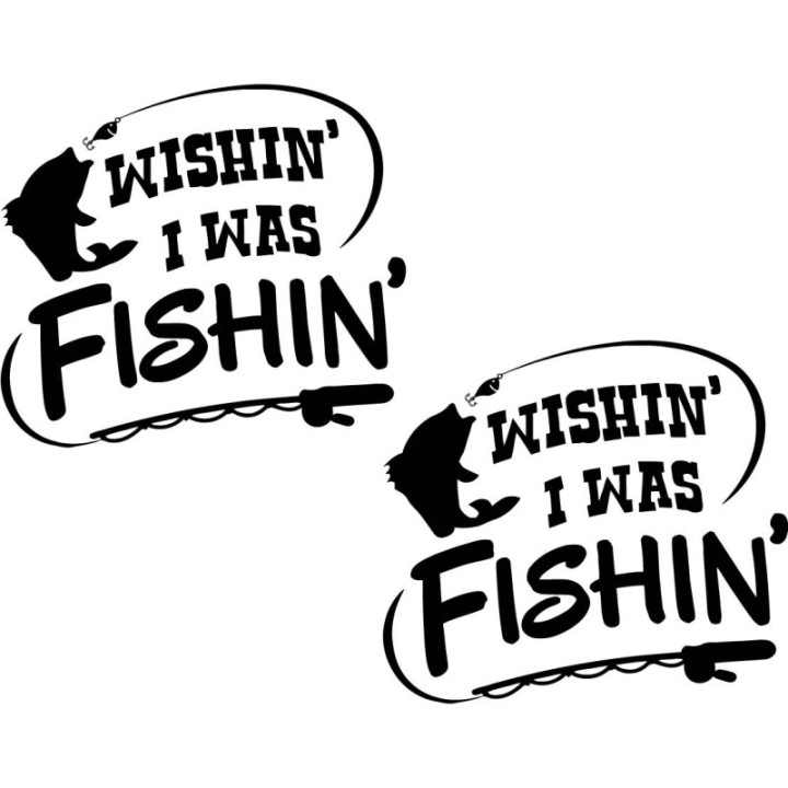 Wishin I Was Fishing Funny 29 Die Cut Decals Stickers - DecalsHouse