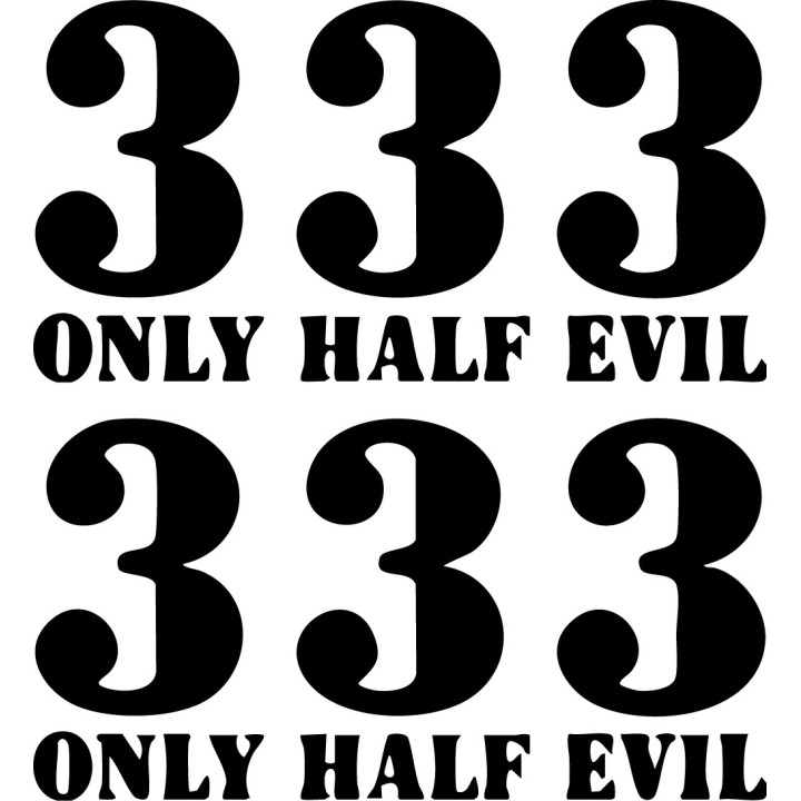 333 Only Half Evil Stickers – Funny Sarcasm Decals (2-Pack)