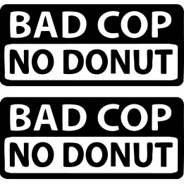 Bad Cop No Donut Stickers – Funny Police Decals (2-Pack)