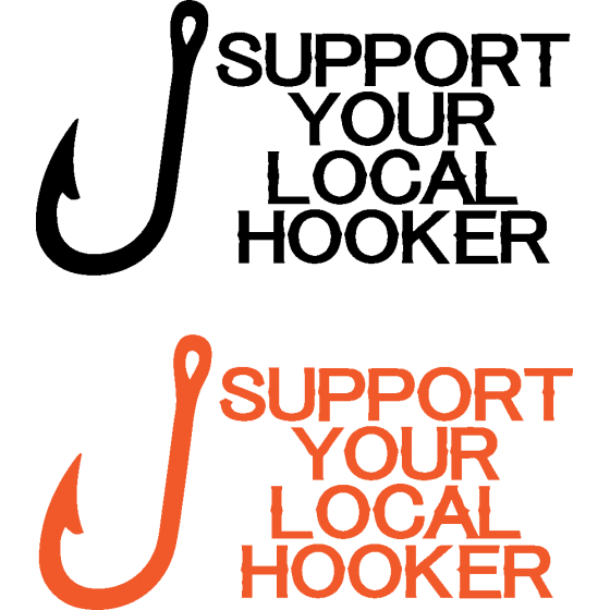 2x Support Local Hooker...