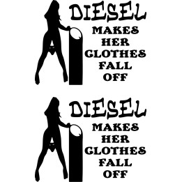 Diesel Makes Her Clothes Fall Off Sticker Vinyl Decal V4 Dh - DecalsHouse