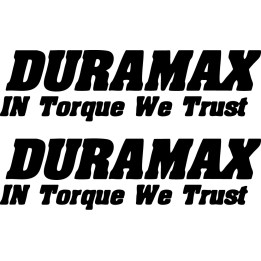 Duramax In Torque We Trust Dh - DecalsHouse