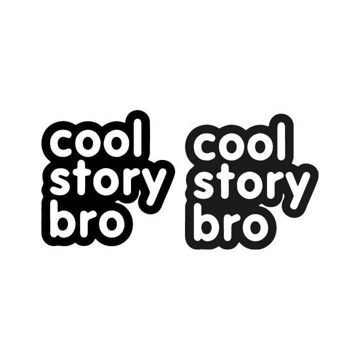 Cool Story Bro Stickers – Funny Meme Decals (2-Pack)