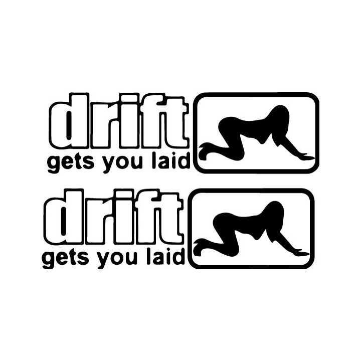 Buy Drift Gets You Laid Decal Online