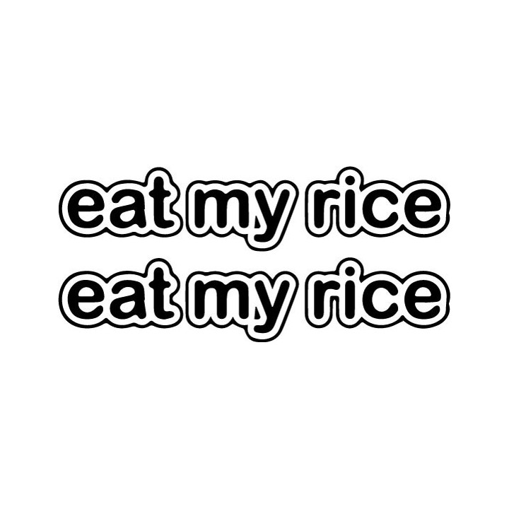 Buy Eat My Rice Decal Online