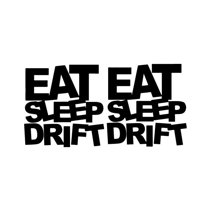 Buy Eat Sleep Drift 1 Decal Sticker Online