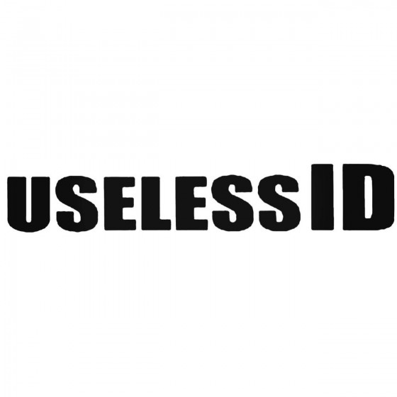 Useless Id Band Decal Sticker