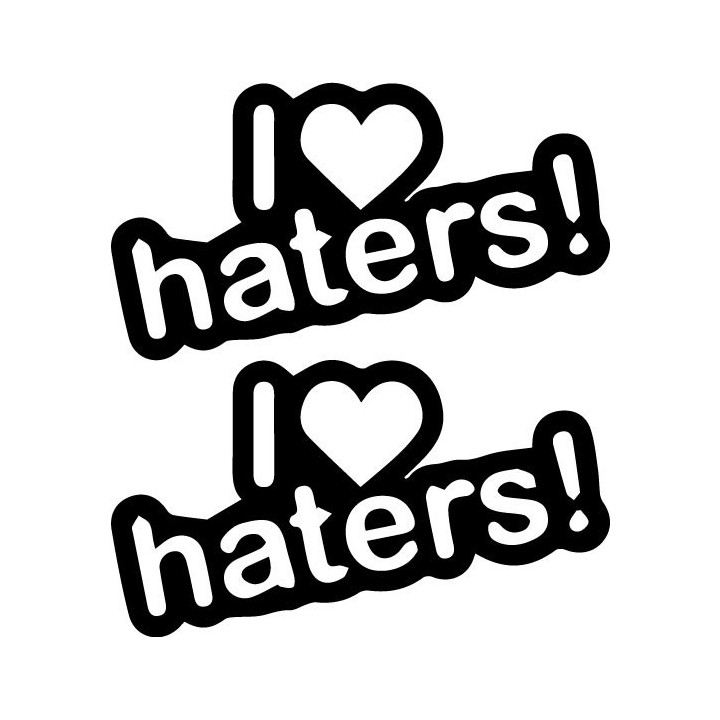 I Love Haters Stickers – Funny Sarcastic Decals (2-Pack)