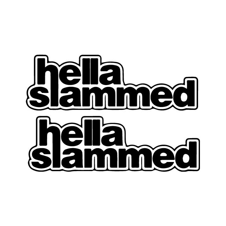 Buy Hella Slammed Decal Sticker Online
