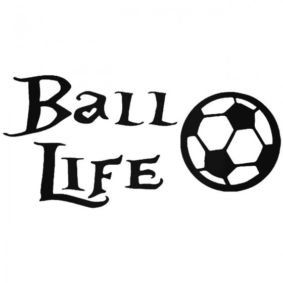 Ball Life Soccer Sticker