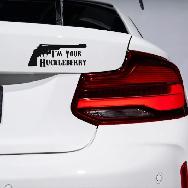 I'm Your Huckleberry Stickers – Tombstone Decals (2-Pack)