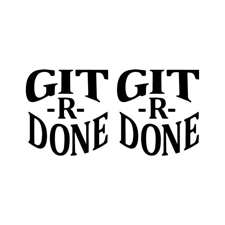 Git-R-Done Stickers – Larry the Cable Guy Decals (2-Pack)