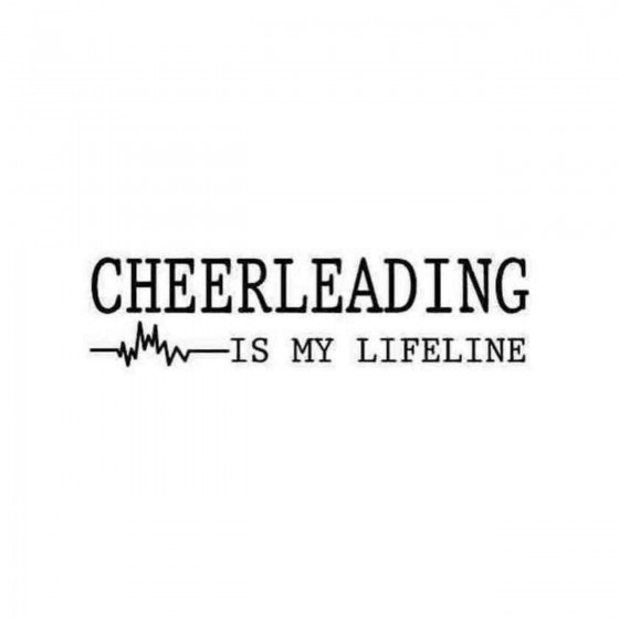 Cheerleading Is My Lifeline...