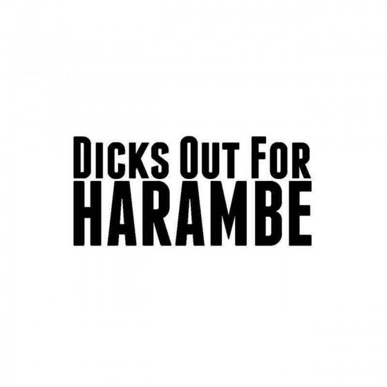 Dicks Out For Harambe Vinyl...