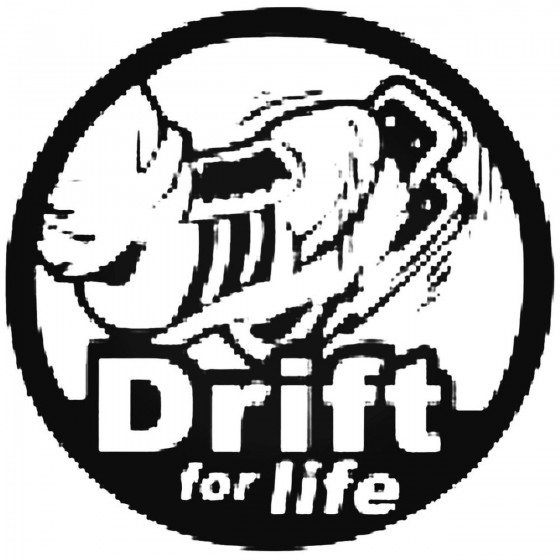 Drift For Life Sticker