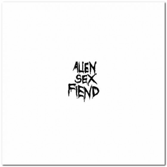 Alien Sex Fiend Band Decal...