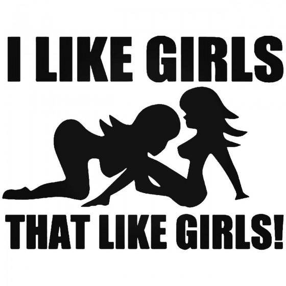 Girls Like Girls Sexy Funny...