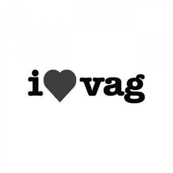I Love Vag Jdm Decal Sticker